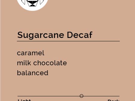 Sugarcane Decaf Sale